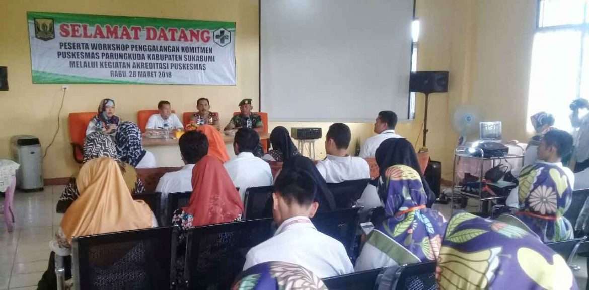 Puskesmas Parungkuda Gelar Workshop Penggalangan Komitmen Menuju Akreditasi