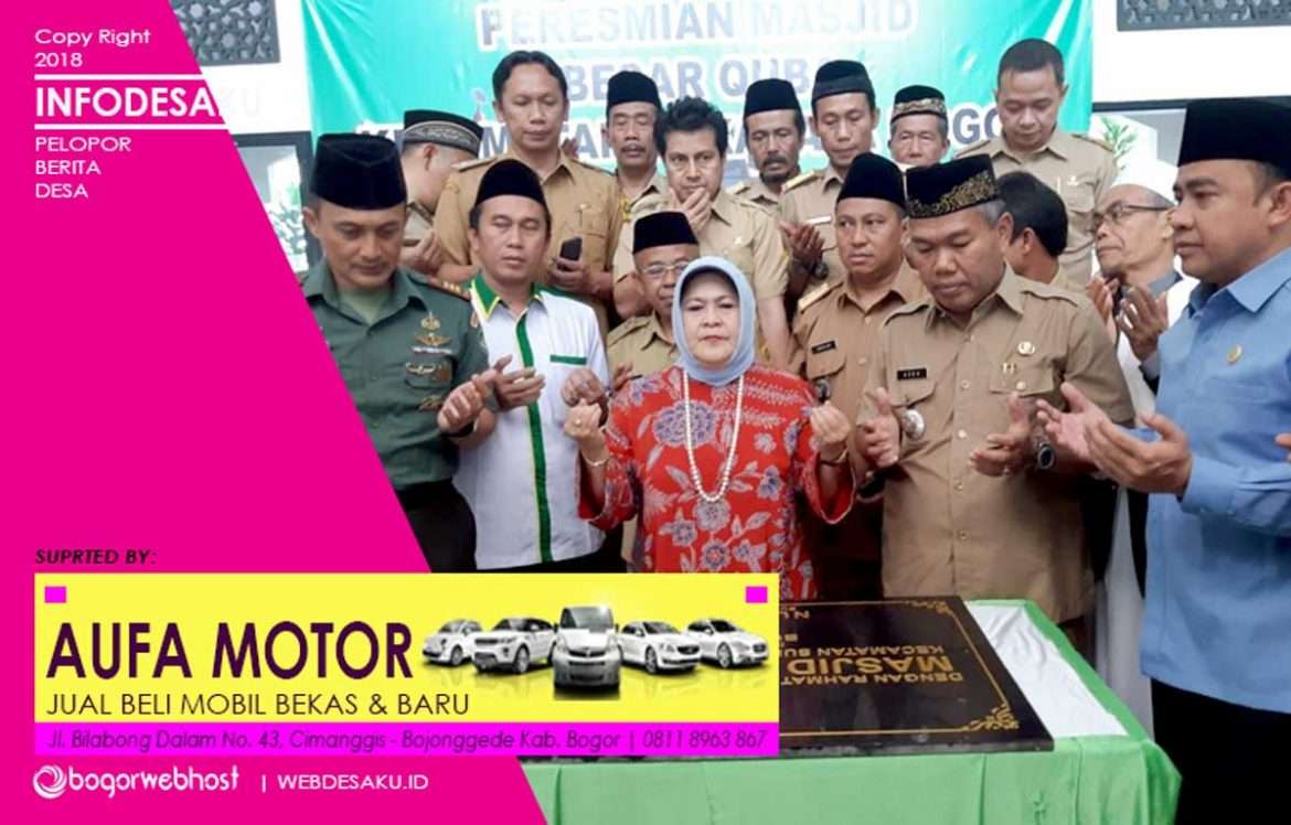 Bupati Bogor Resmikan Mesjid Besar Quba Sukaraja