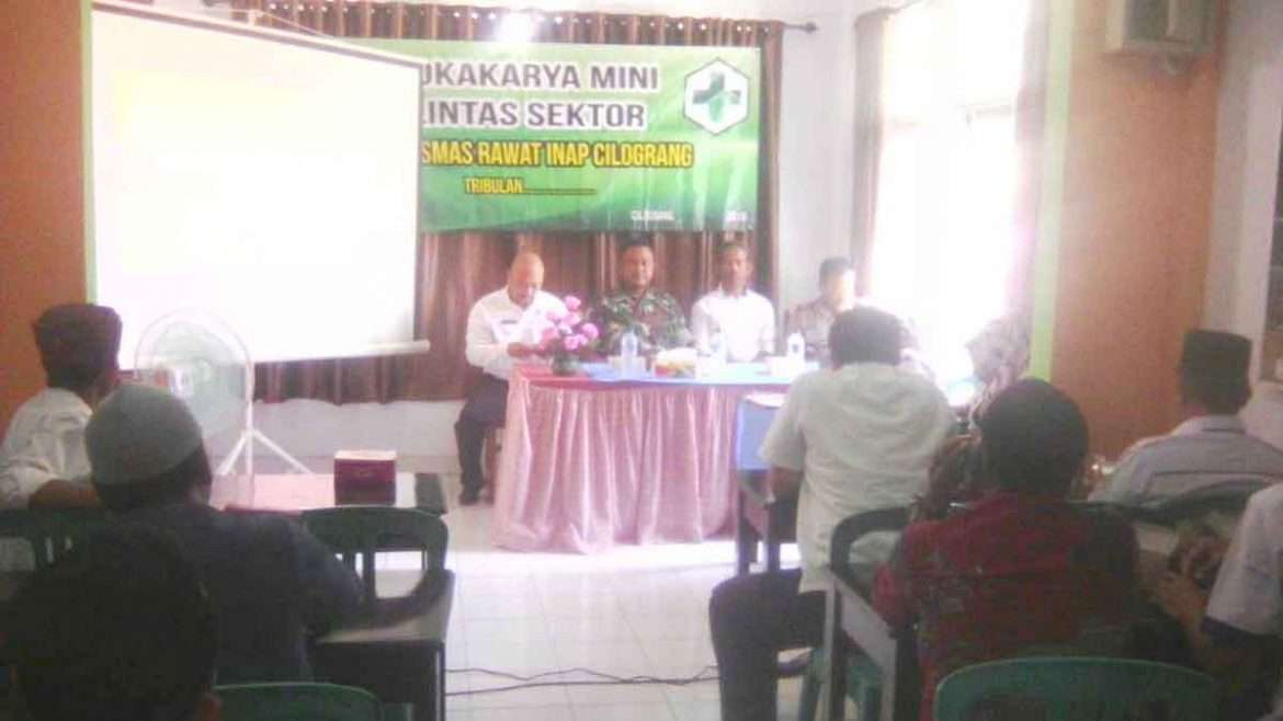 Evaluasi dan Tingkatkan Pelayanan Puskesmas Kecamatan Cilograng di Akreditasi
