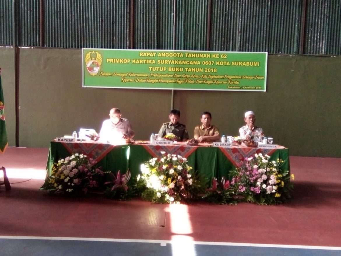 PRIMKOP Kartika Suryakencana 0607 Kota Sukabumi Gelar Rapat Anggota Ke-62 Tutup Buku Tahun 2018