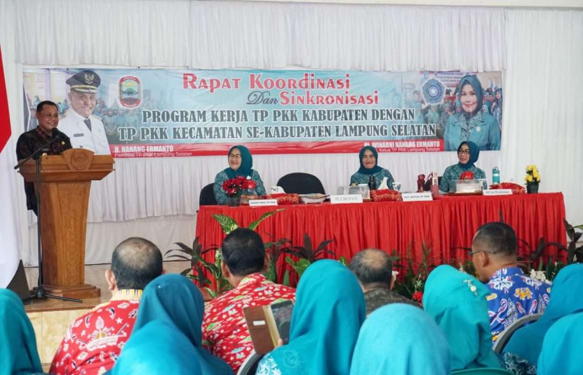 Sinkronkan Program Kerja, TP PKK Kabupaten Lampung Selatan Gelar Rapat Koordinasi Bersama TP PKK Kecamatan﻿