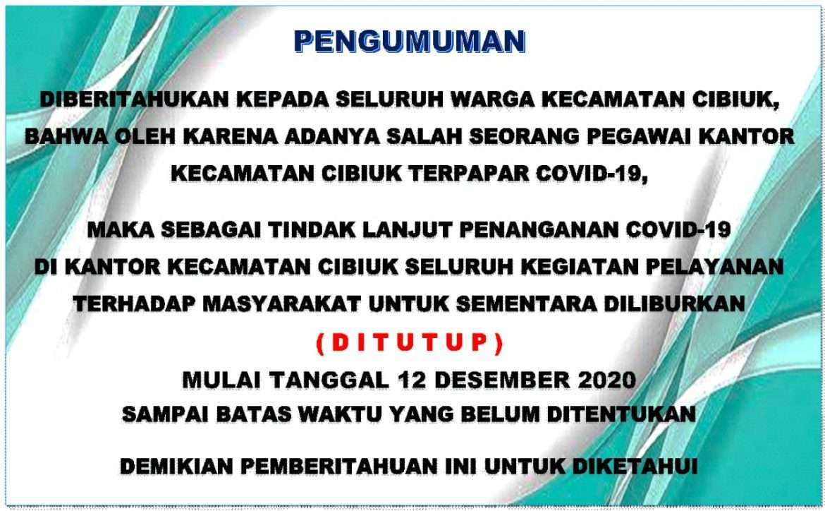 Kantor Camat Cibiuk Ditutup Sementara Karena Seorang Pegawainya Positiv Covid-19